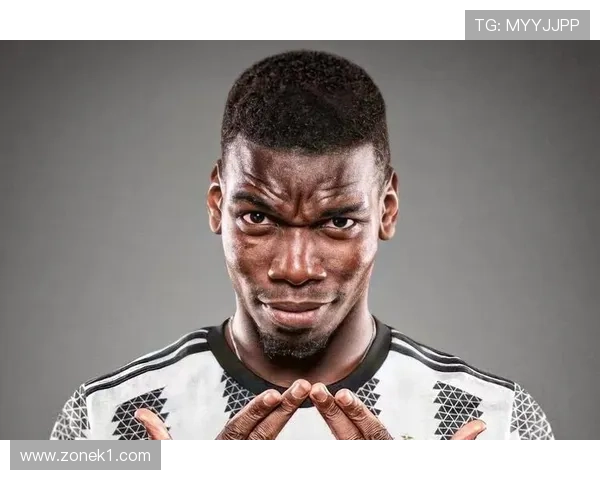 波格巴近阶段提升长传精准度助法国队主导关键战节奏